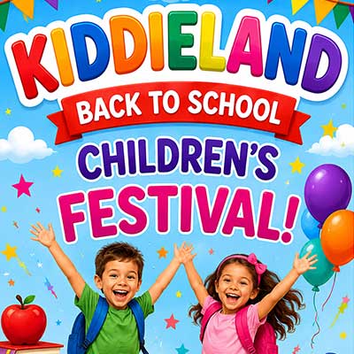 KiddieLand Back-To-School Children's Festival 2026