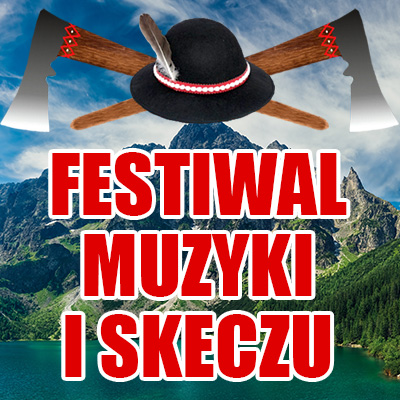 Festiwal Muzyki i Skeczu
